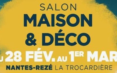 Salon Maison et Déco du 26 au 30 mars